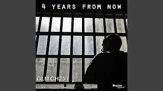 4 Years From Now