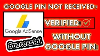 ПИН-КОД GOOGLE НЕ ПРИШЁЛ | КАК ПОДТВЕРДИТЬ АККАУНТ ADSENSE БЕЗ ПИН-КОДА В 2020 ГОДУ? || АНГЛИЙСКИЙ