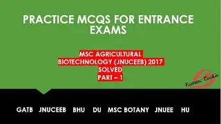 GATB concepts & PYQs on Agricultural Biotechnology (solved and explained)