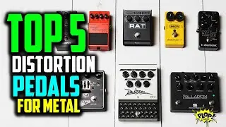 ✅ 5 Best Distortion Pedals for Metal Reviews in 2021- Classic & Great Tonal Range Pedals