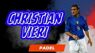 CHRISTIAN VIERI PADEL SKILLS 2023