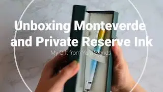 Quiet Unboxing Video: Monteverde and Private Reserve Ink Gift