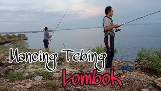 Mancing tebing Lombok part 2