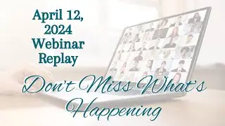 Digital Growth Community April 12, 2024 Webinar