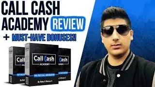 Call Cash Academy Review - ✋STOP✋ Don't Buy Without My CUSTOM Bonuses!