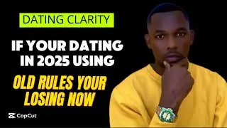 If You&rsquo;re Dating in 2025 Using Old Rules, You&rsquo;re Already Losing