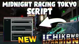 *NEW* Midnight Racing: Tokyo Script (PASTEBIN 2026) ( SPEED HACK )