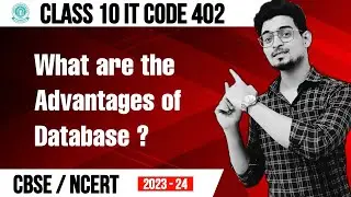 Advantages of Database | IT Code 402 | Database Management System | DBMS | Lec - 02