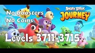 Angry Birds Journey Levels 3711-3715