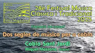 Concert 6 2025 Cobla Sant Jordi