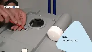 Qube | Vent seal (07102) replacement | Porta Potti | THETFORD repair instructions