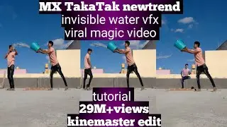 5 September 2020 MXTAKATAKNEWTREND! viral magic video! kinemaster editing video! kinemaster vfx!
