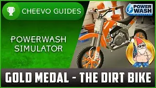 Powerwash Simulator - Gold Medal #2 - Dirt Bike - Time Challenge (Clean The Dirt Bike in Under 1:10)