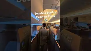 Boarding Starlux Business Class - Taiwan&rsquo;s luxury airline #starlux #businessclass