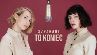 Szparagi - ZRYWAM Z TOBĄ (Official Video)