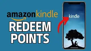 How to Redeem Kindle Points on Amazon 2024?