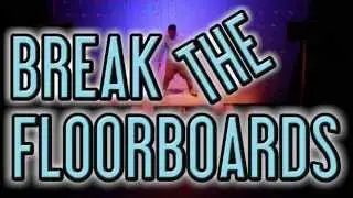 Audience reviews: Break The Floorboards