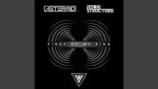 First of My Kind (Extended Mix)