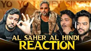 Al Saher Al Hindi &ndash; Jaadugar Reaction 🔥 | Yo Yo Honey Singh | 51 Glorious Days | Desi Bros TV