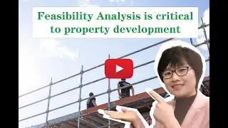 Evaluating your property development project by conducting a simple financial feasibility analysis