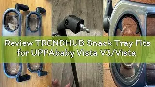 Review TRENDHUB Snack Tray Fits for UPPAbaby Vista V3/Vista V2/Vista/Cruz/Cruz V2/ RumbleSeat/Rumble