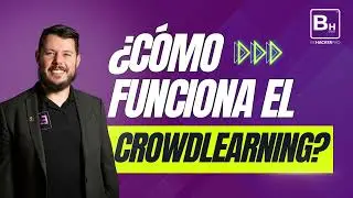 Cómo funciona El modelo Crowdlearning de Be Hacker pro