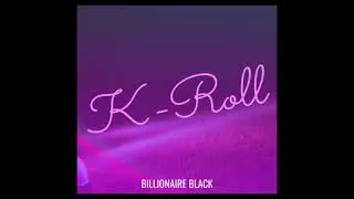 {Official Beat} Billionaire Black - K-Roll Prod. by @TripiLz x @Akzentprod