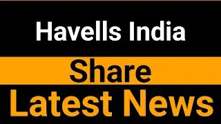 Havells India share latest news