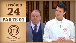 MASTERCHEF BRASIL (15/08/2017) | PARTE 1 | EP 24 | TEMP 04