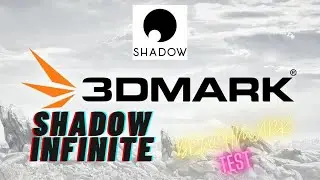 SHADOW INFINITE ! 3DMARK BENCHMARK TESTING ! Standard Test ! 4k Test ! Ray Tracing Test !