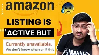 Как исправить недоступность листинга на Amazon | Листинг Amazon активен, но не отображается