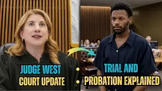 Judge West Details Probation Plan for Martin and Trial Strategy for Bell