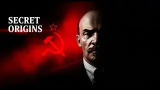 Every Hidden Secret of Vladimir Lenin&rsquo;s Life Explained