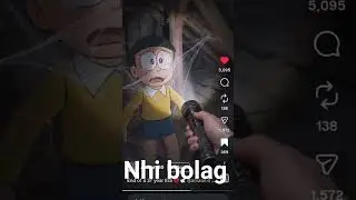 Doremon ko nhi bolag 5k viows 100 Like and 30 subscribe