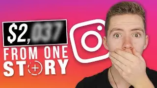 $2,037 From One Instagram Story | How To Make Money On Instagram With A Small Audience