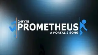 [Portal 2] Prometheus(Napisy PL)