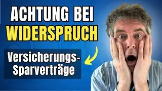 Mach KEINEN Widerspruch bei deinem Versicherungs-Sparvertrag