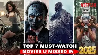 Netflix Par 7 Chhupi Hui Action Movies | Hidden Gems You Missed in 2025