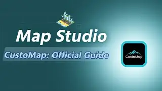 Map Studio: Create 3D map animation right here in your browser | CustoMap Official Guide