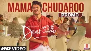 Maama Choodaro Video song  promo full hd - Dear Comrade Telugu | Vijay Deverakonda | Bharat Kamma