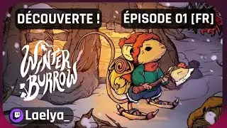 NOTRE SOURIS DOIT SURVIVRE À L’HIVER ❄️ | WINTER BURROW | Découverte - Épisode 1 FR | Xbox Game Pass