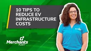 10 Tips to Reduce EV Infrastructure Costs