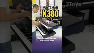 Mua đ&agrave;n organ cho người mới tập K360 #k360 #kurtzman #thienorgan #danorgan