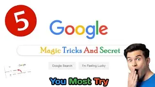 Top 5 google magic tricks || google search tips and tricks in hindi