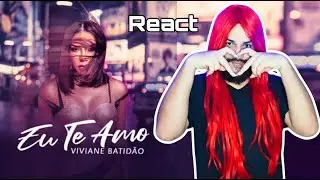 REACT Eu Te Amo - Viviane Batidão 🩷| Novo single da Rainha do Tecnomelody 👑💕