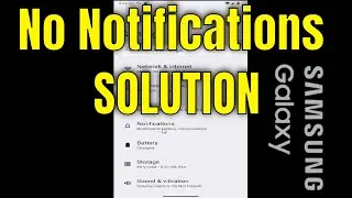 Samsung Galaxy No Notifications FIX [Guide]