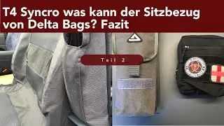 T4 Syncro Delta Bags Sitzbezug und Taschen Teil 2