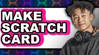 How to Make Scratch Card (New 2025)