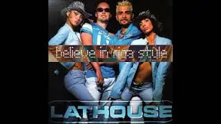 Lathouse    Believe In Riga Style  2002