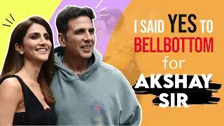 Vaani Kapoor 'My character has a surprise element in the film' | Bellbottom | Akshay Kumar